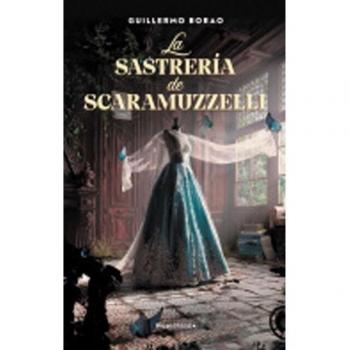 La sastrería de Scaramuzzelli (Tapa blanda con solapas).