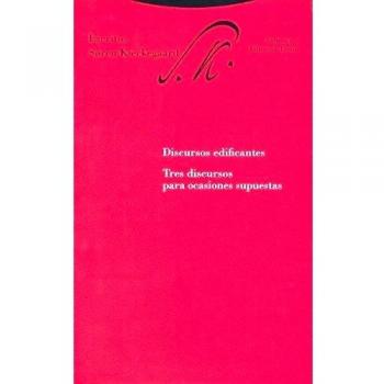 Discursos edificantes: Tres discursos para ocasiones supuestas (Tapa blanda).