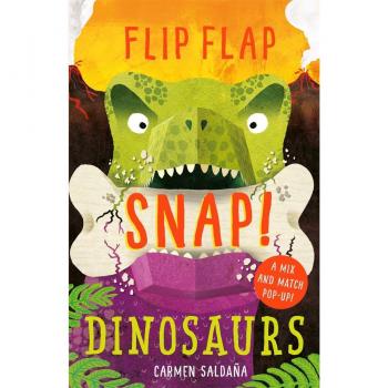 Flip Flap Snap Dinosaurs by Joanna McInerney