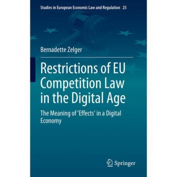 Restrictions of EU Competition Law in the Digital Age