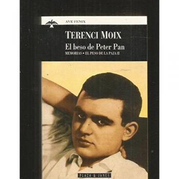 El beso de peter pan - Terenci Moix