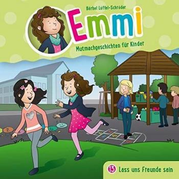 Emmi - Lassons amis (13) : Histoires motivantes pour enfants, CD audio