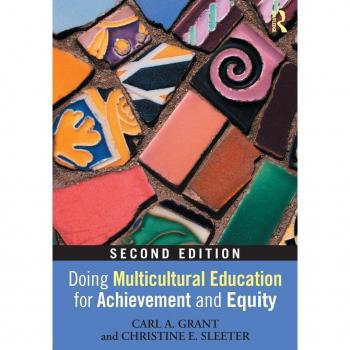 Doing Multicultural Education for Achievement and Equity