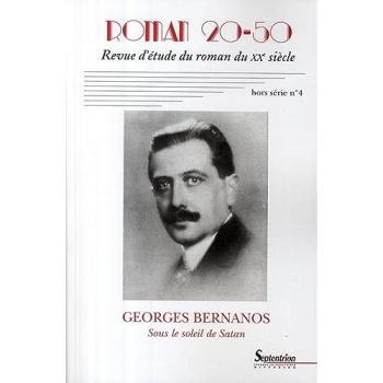 Roman 20-50 Hors Série N° 4, Déc - Georges Bernanos - Sous Le Soleil De Satan