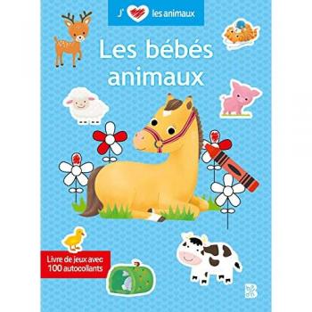 J'aime les animaux - Les bébés animaux