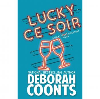 Lucky Ce Soir (Lucky O'Toole Vegas Adventure, Band 10)