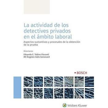 La actividad de los detectives privados en el ámbito laboral