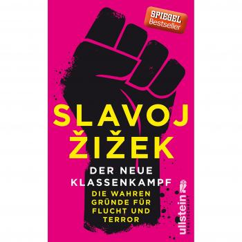 Der neue Klassenkampf: Die wahren Gründe für Flucht und Terror