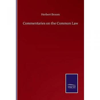 Commentaries on the Common Law