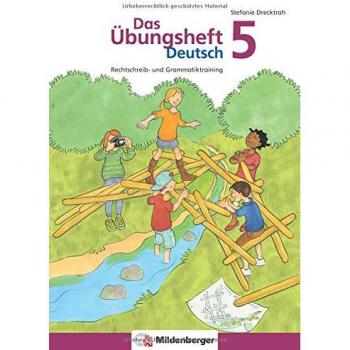 Das Ãbungsheft Deutsch 5