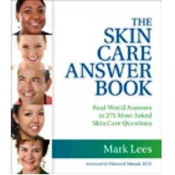 The Skin Care Answer Book by Lees & Mark Mark Lees Skin Care & Inc.