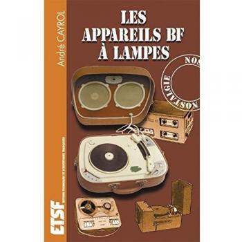 Les appareils BF à lampes André Cayrol ETSF
