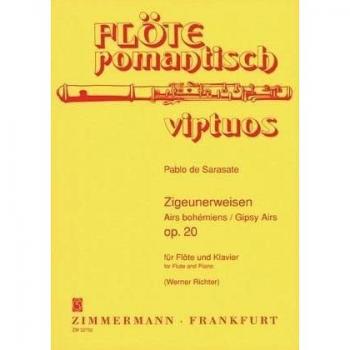 Zigeunerweisen: op. 20. Flöte und Klavier.