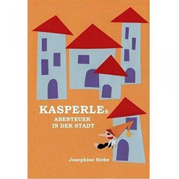 Kasperles Abenteuer in der Stadt