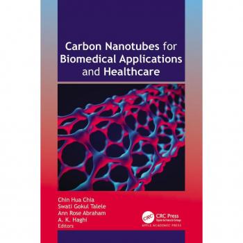 Carbon Nanotubes for Biomedical Applications and Healthcare