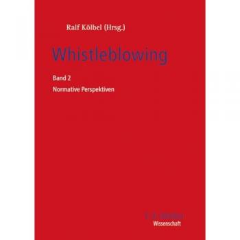 Fisahn:Whistleblowing, Fachbücher von Andreas Fisahn, Jochen Mayer, Ralf Kölbel, Frank Meyer, Dieter Kugelmann