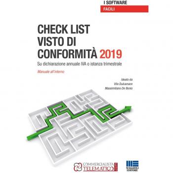 Gestione del visto di conformità IVA 2019. Su dichiarazione annuale IVA o istanza trimestale. CD-ROM. Con manuale pratico in PDF