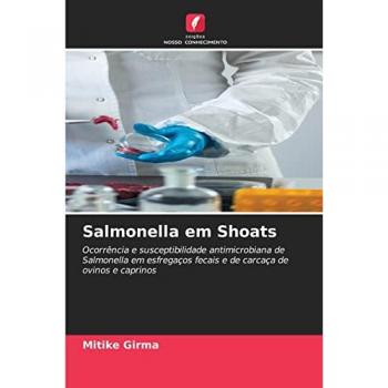 Girma, Mitike: Salmonella em Shoats