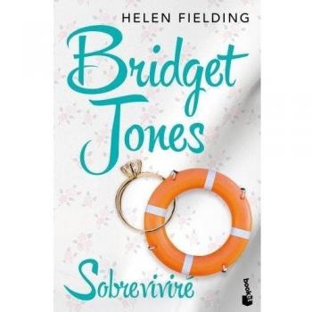 Bridget Jones: Sobreviviré - Helen Fielding (autor), Néstor Busquets Tusquets (traducción), Fielding, Helen (autor), Busquets Tusquets, Néstor (traducción)