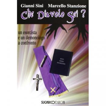 Che diavolo sei? Un esorcista e un demonologo a confronto