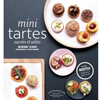 Catherine Kluger - Mini tartes : Sucrées et salées - Preis vom 18.09.2025 05:07:49 h