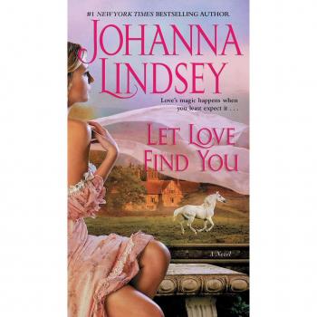 Let Love Find You, by Johanna Lindsey