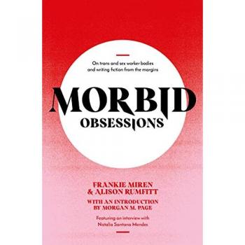 Frankie Miren Morbid Obsessions