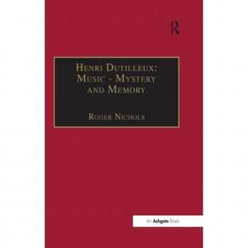 Vitalsource Technologies, Inc. Henri Dutilleux: Music - Mystery And Memory
