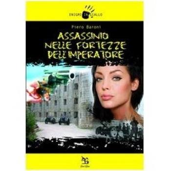 Assassinio nelle fortezze dell'imperatore