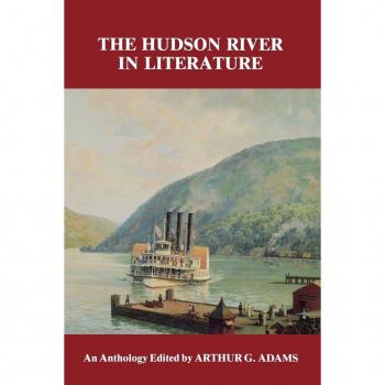 Hudson River in Literature: An Anthology