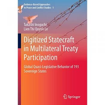 Digitized Statecraft in Multilateral Treaty Participation