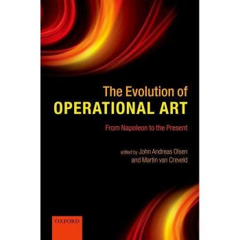 Oxford University Press Evolution of Operational Art
