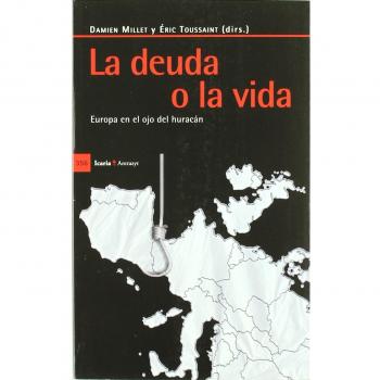 La deuda o la vida
