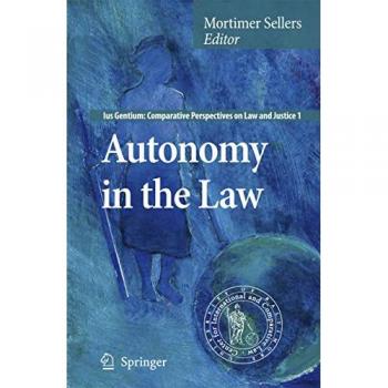 Autonomy in the Law, Fachbücher von Mortimer Sellers