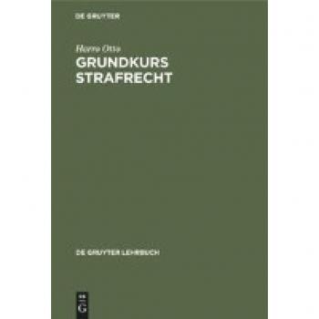 Grundkurs Strafrecht