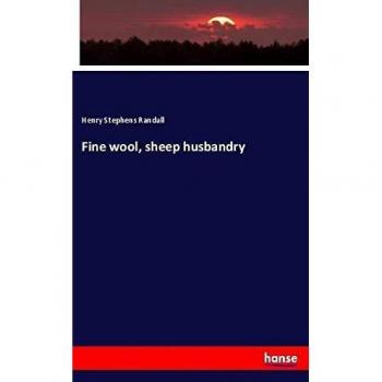 Fine wool, sheep husbandry