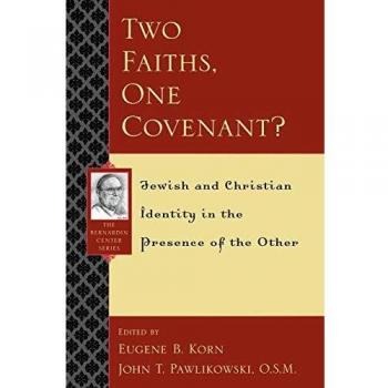 Two Faiths, One Covenant?