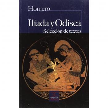 ILÍADA Y ODISEA.SELECCIÓN DE TEXTOS