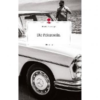 Die Prinzessin.. Life is a Story - story.one