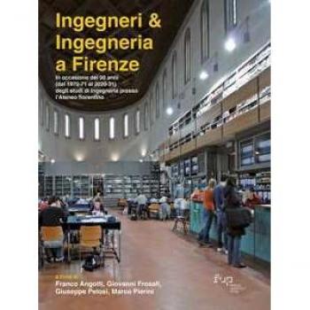 Ingegneri & ingegneria a Firenze. In occasione dei 50 anni (dal 1...