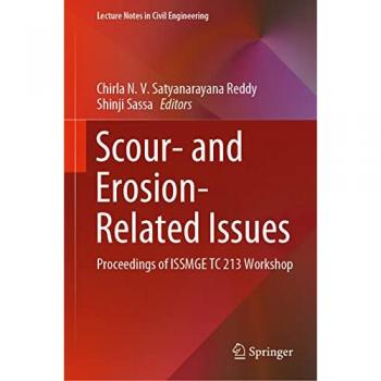 Scour- and Erosion-Related Issues
