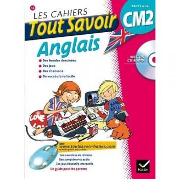 Les cahiers Tout savoir Anglais CM2 10/11 ans (1CD audio)