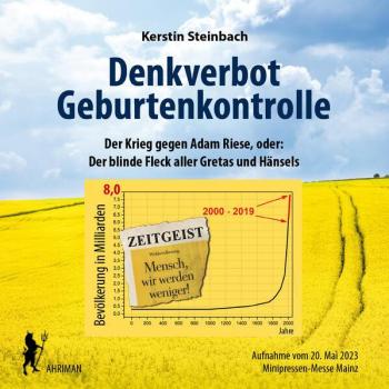 Steinbach:Denkverbot Geburtenkontrolle, Hörbücher von Kerstin Steinbach