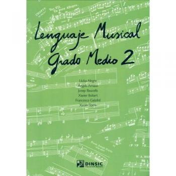 Alegre + Arnaus + Otros. Lenguaje Musical. Grado Medio 2