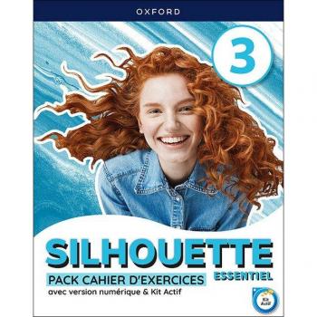 Silhouette Essentiel 3ESO. Cahier d exercices