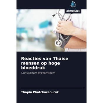 Phatcharanuruk, Thapin: Reacties van Thaise mensen op hoge bloeddruk