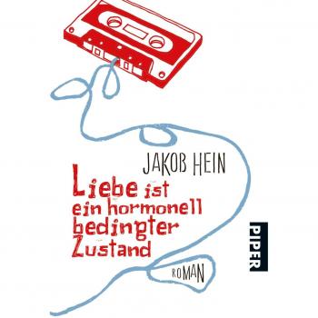 Liebe ist ein hormonell bedingter Zustand: Roman