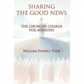 Sharing the Good News: The Church's Charge for Missions