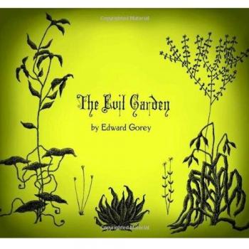 The Evil Garden