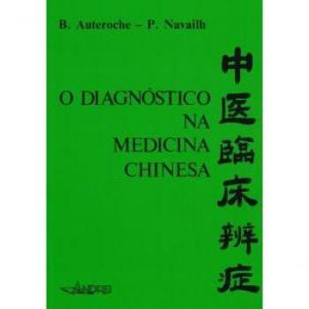 Diagnóstico na Medicina Chinesa, O